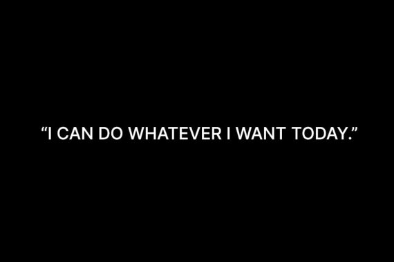 The greatest form of wealth is the ability to wake up every morning
and say, “I can do whatever I want today.”